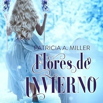 Flores De Invierno Audiolibro gratis