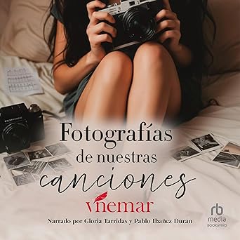 Fotografías De Nuestras Canciones Audiolibro gratis