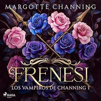 Frenesí: Los Vampiros de Channing Audiolibro gratis