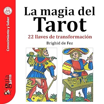 La Magia Del Tarot 22 Llaves De Transformación Audiolibro gratis