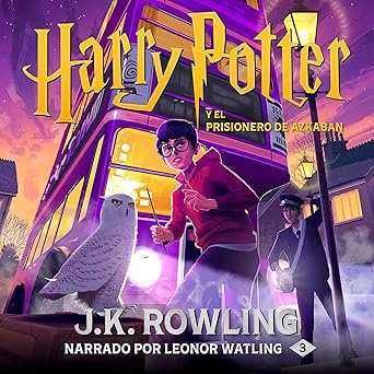 Harry Potter Y El Prisionero De Azkaban Audiolibro gratis
