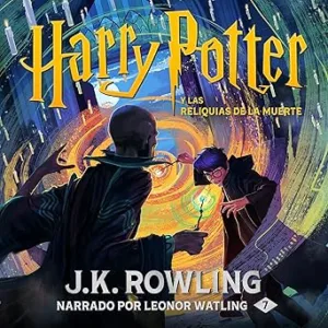 Harry Potter Y Las Reliquias De La Muerte Audiolibro gratis