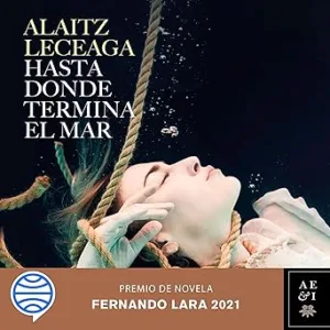 Hasta Donde Termina El Mar Audiolibro gratis