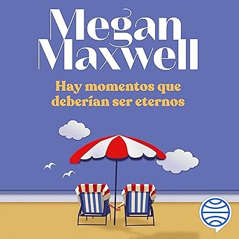 Hay Momentos Que Deberían Ser Eternos Audiolibro gratis