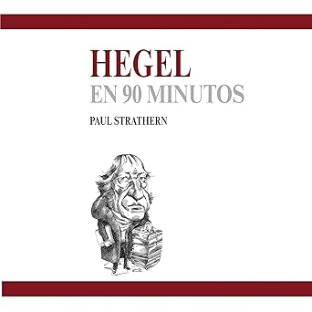 Hegel En 90 Minutos Audiolibro Gratis