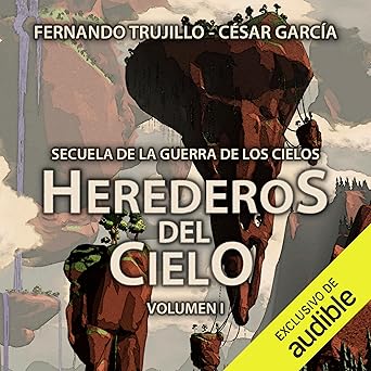 Herederos Del Cielo Audiolibro Gratis