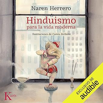 Hinduismo Para La Vida Moderna Audiolibro gratis