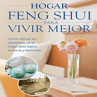 Hogar Feng Shui Para Vivir Mejor Audiolibro gratis