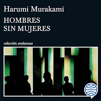 Hombres Sin Mujeres Audiolibro Gratis