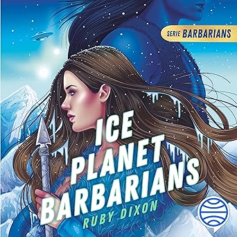 Ice Planet Barbarians Audiolibro gratis