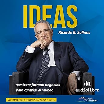 Ideas Que Transforman Negocios Para Cambiar Al Mundo Audiolibro Gratis