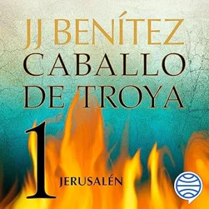 Jerusalén: Caballo De Troya 1 Audiolibro gratis