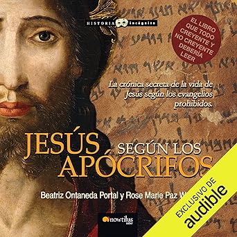 Jesús Según Los Apócrifos Audiolibro gratis