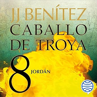 Jordán: Caballo De Troya 8 Audiolibro gratis