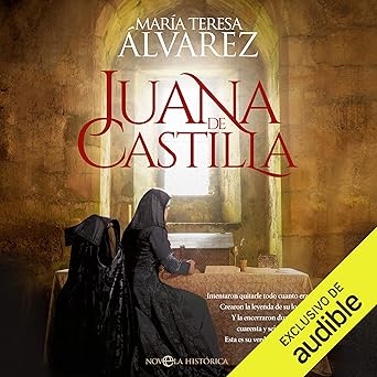 Juana De Castilla Audiolibro Gratis