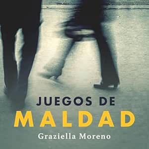 Juegos De Maldad Audiolibro Gratis