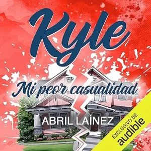 Kyle Mi Peor Casualidad Audiolibro gratis