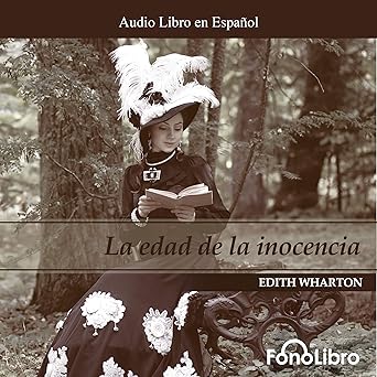 La Edad De La Inocencia Audiolibro Gratis
