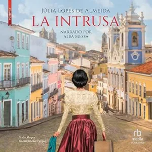 La Intrusa Audiolibro gratis