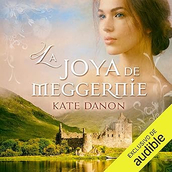 La Joya De Meggernie Audiolibro Gratis