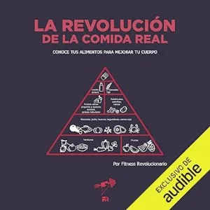 La Revolución de la Comida Real Audiolibro gratis