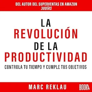 La Revolución De La Productividad Audiolibro gratis