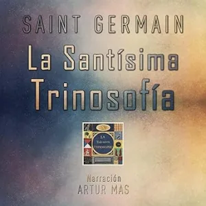 La Santísima Trinosofía Audiolibro gratis