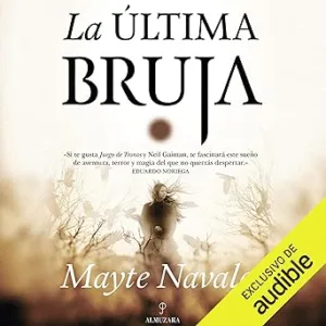 La Última Bruja Audiolibro gratis