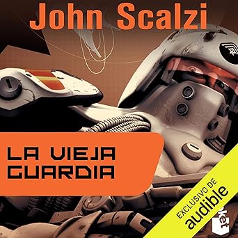 La Vieja Guardia Audiolibro gratis