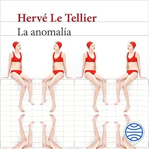 La Anomalía Audiolibro gratis