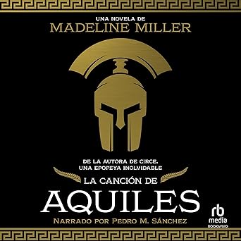 La Canción De Aquiles Audiolibro gratis