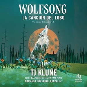 La Canción Del Lobo Audiolibro gratis