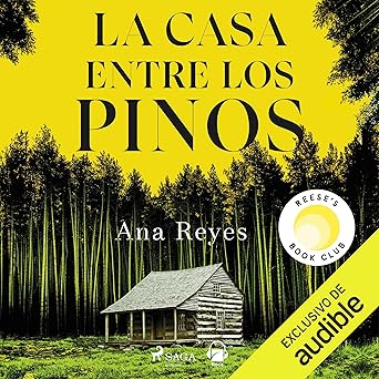 La Casa Entre Los Pinos Audiolibro gratis