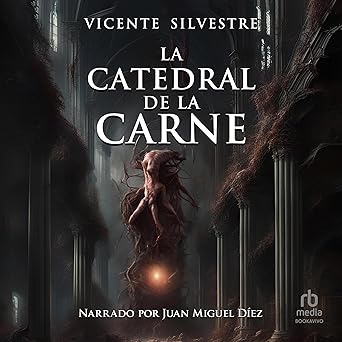 La Catedral De La Carne Audiolibro Gratis