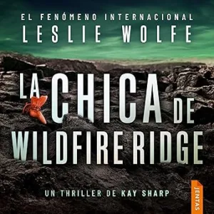 La Chica De Wildfire Ridge Audiolibro Gratis