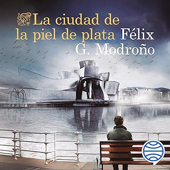 La Ciudad De La Piel De Plata Audiolibro gratis