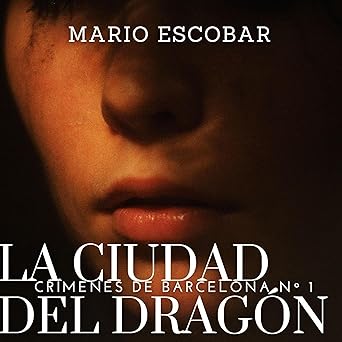 La Ciudad Del Dragón: Suspense