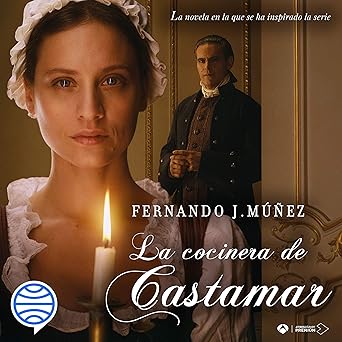 La Cocinera De Castamar Audiolibro Gratis