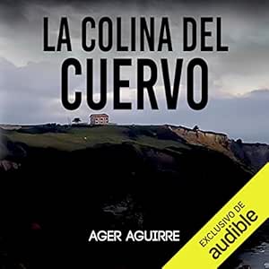 La Colina Del Cuervo Audiolibro Gratis