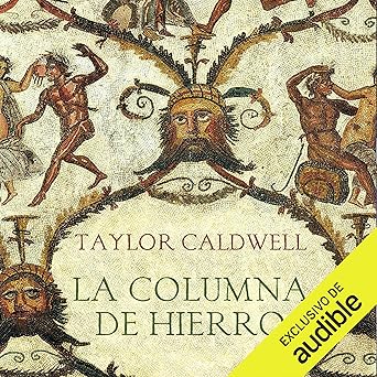 La Columna De Hierro Audiolibro gratis