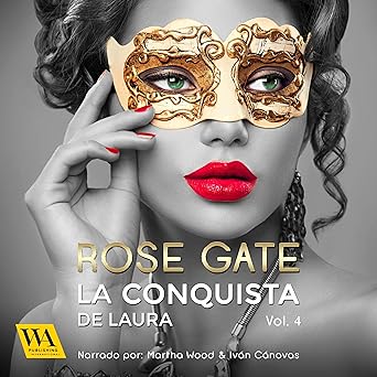 La Conquista De Laura Audiolibro Gratis