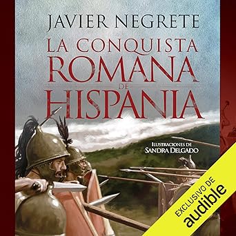 La Conquista Romana De Hispania Audiolibro gratis