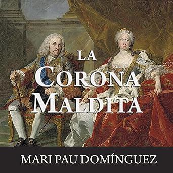La Corona Maldita Audiolibro gratis