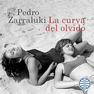 La Curva Del Olvido Audiolibro gratis