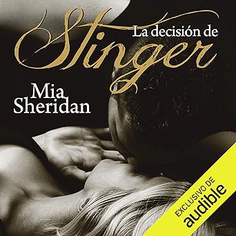 La Decisión De Stinger Audiolibro Gratis