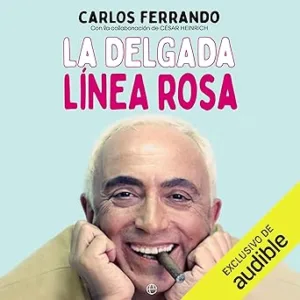 La Delgada Línea Rosa Audiolibro gratis