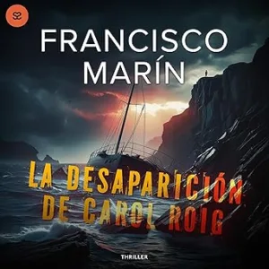 La Desaparición De Carol Roig Audiolibro gratis
