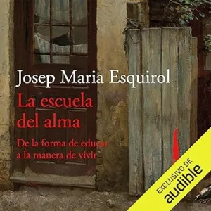 La Escuela Del Alma Audiolibro Gratis