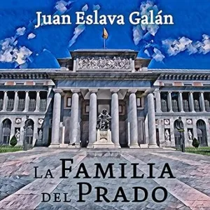 La Familia Del Prado Audiolibro Gratis