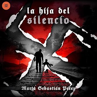 La Hija Del Silencio Audiolibro gratis
